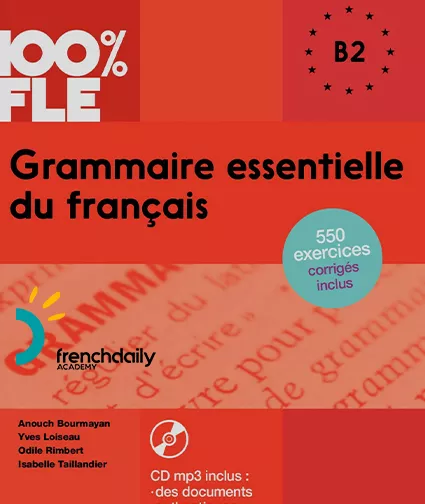 Grammaire essentiel du français (B2)